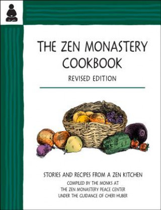 Livre Zen Monastery Cookbook Cheri Huber