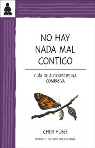 Book No hay nada mal contigo Cheri Huber