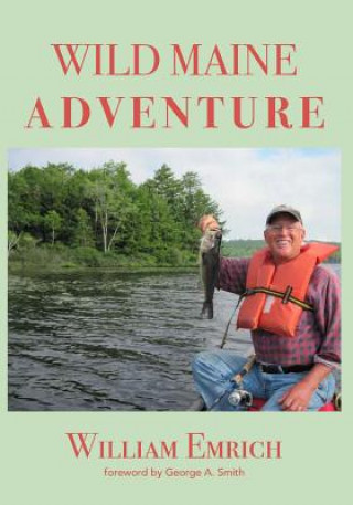 Carte Wild Maine Adventure William Emrich