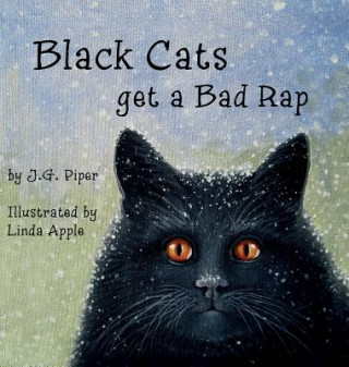 Kniha Black Cats get a Bad Rap J G Piper