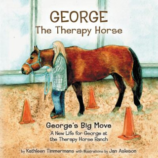Könyv George the Therapy Horse Kathleen Timmermans
