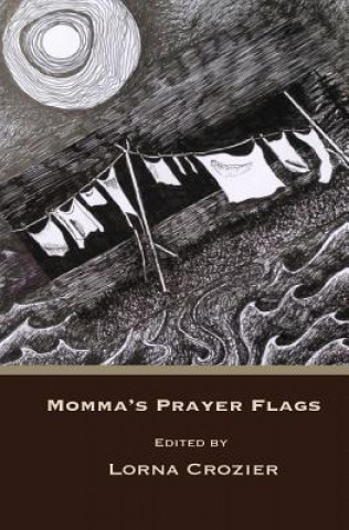 Carte Momma's Prayer Flags Lorna Crozier