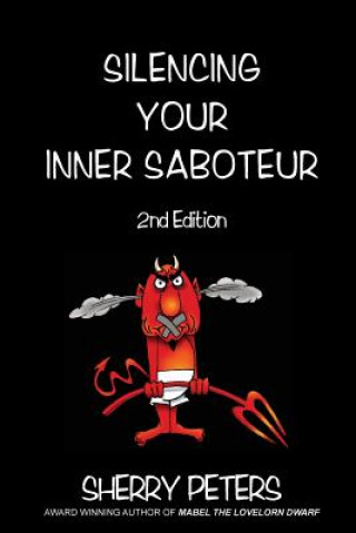 Book Silencing Your Inner Saboteur Sherry Peters