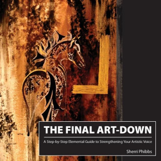 Knjiga Final Art-Down Sherri Phibbs