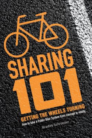 Carte Bicycle Sharing 101 Bradley Schroeder