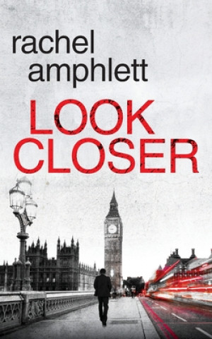 Livre Look Closer Rachel Amphlett