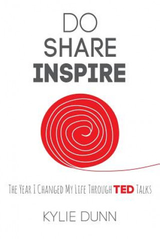 Βιβλίο Do Share Inspire Kylie Dunn