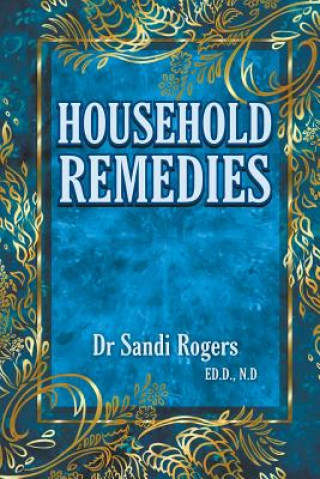 Book Household Remedies Dr Sandi Rogers