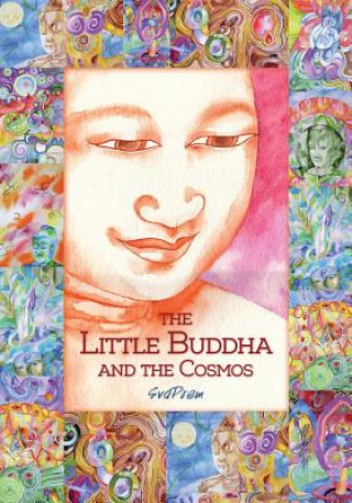 Carte Little Buddha and the Cosmos Svaprem