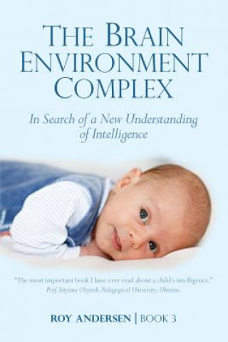 Kniha Brain Environment Complex Roy Andersen