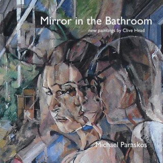 Kniha Mirror in the Bathroom Michael Paraskos