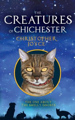 Kniha Creatures of Chichester Christopher Joyce