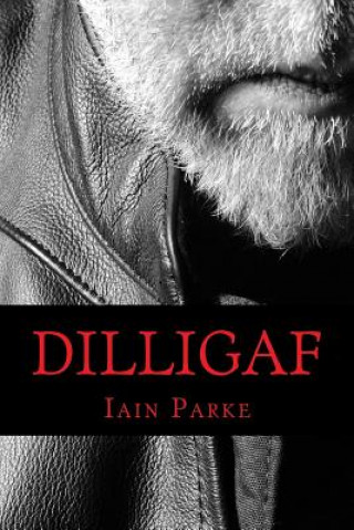 Knjiga Dilligaf Iain Parke