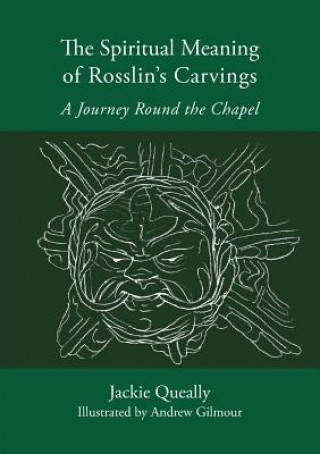 Carte Spiritual Meaning of Rosslyn's Carvings Jackie Queally