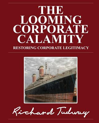 Könyv Looming Corporate Calamity Richard Tudway