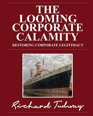 Книга Looming Corporate Calamity Richard Tudway