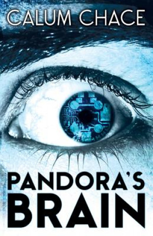 Kniha Pandora's Brain Chace Calum
