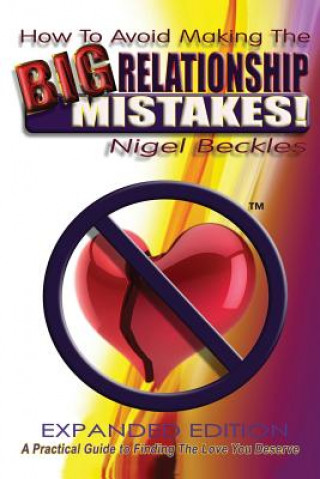 Buch How to Avoid Making the Big Relationship Mistakes Beckles Nigel