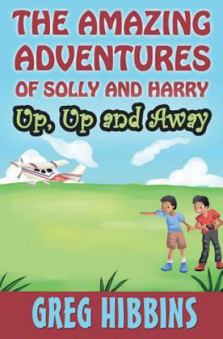 Książka Amazing Adventures of Solly and Harry Greg Hibbins