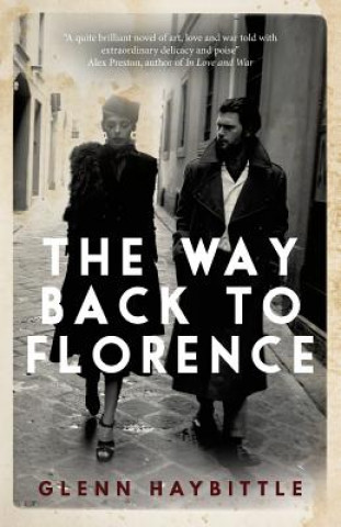 Книга Way Back to Florence Glenn Haybittle