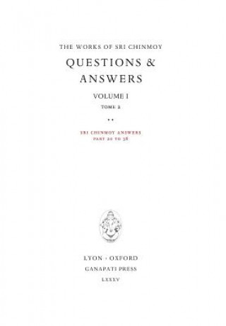 Könyv Answers I, tome 2 Sri Chinmoy