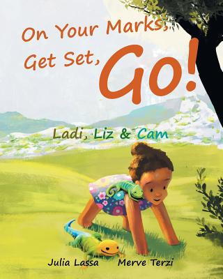 Книга On Your Marks, Get Set, Go! Lassa Julia