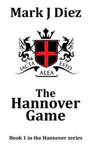Boek The Hannover Game MR Mark J. Diez