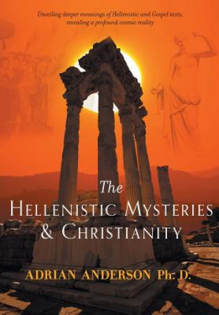 Libro Hellenistic Mysteries & Christianity Adrian Anderson