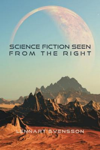Carte Science Fiction Seen From the Right Lennart Svensson