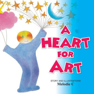 Książka Heart For Art Melodie C Koppes