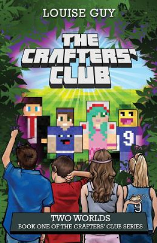 Book Crafters' Club Series: Two Worlds Louise Guy