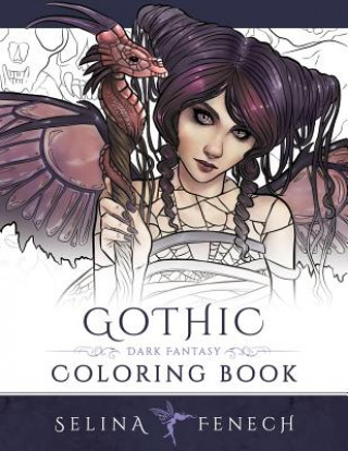 Книга Gothic - Dark Fantasy Coloring Book Selina Fenech