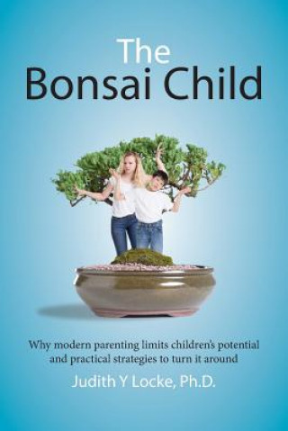 Książka Bonsai Child Judith Y Locke