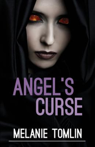 Carte Angel's Curse Melanie Tomlin