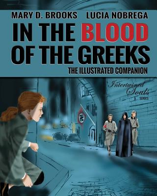 Knjiga In The Blood Of The Greeks Mary D Brooks