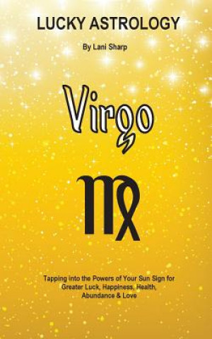 Könyv Lucky Astrology - Virgo Lani Sharp