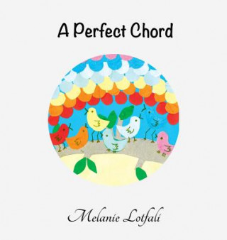Carte Perfect Chord Melanie Lotfali