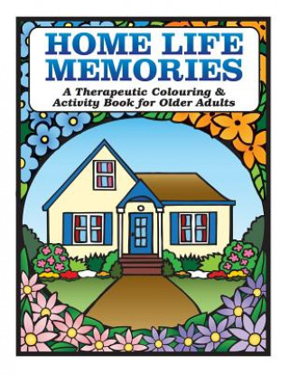 Kniha Home Life Memories Karen Tyrell