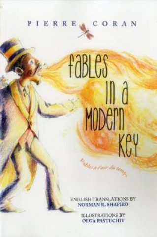 Könyv Fables in a Modern Key Pierre Coran