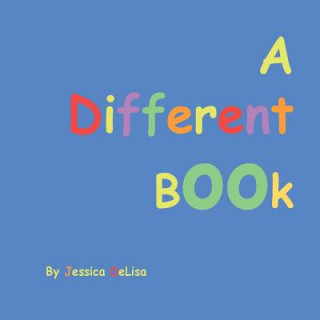 Kniha Different Book DeLisa Jessica