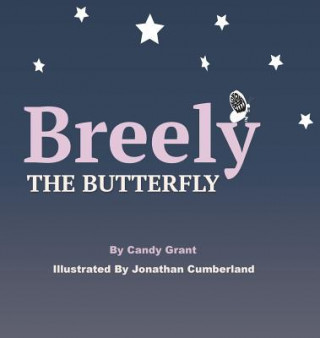 Książka Breely the Butterfly Candy Grant