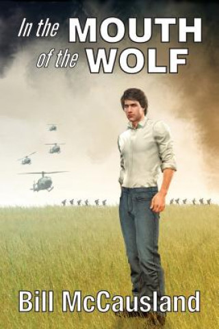 Livre In the Mouth of the Wolf Bill McCausland