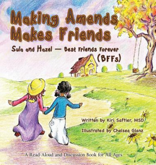 Livre Making Amends Makes Friends Kiri Saftler