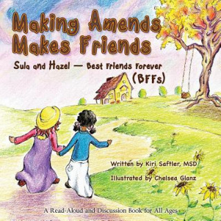 Buch Making Amends Makes Friends Kiri Saftler