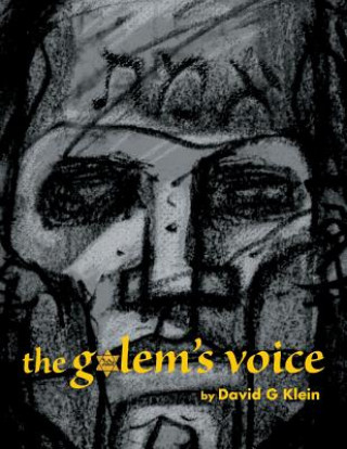 Kniha The Golem's Voice David G. Klein