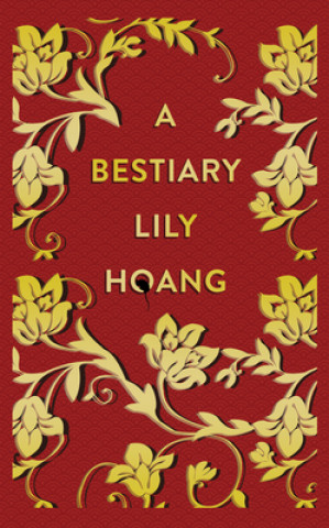 Książka A Bestiary Lily Hoang