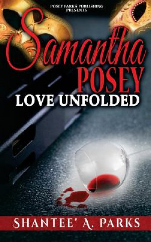 Livre Samantha Posey Shantee A. Parks