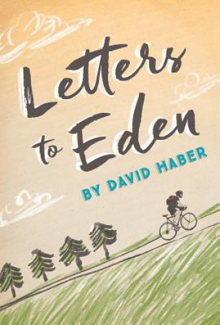 Книга Letters to Eden David Haber