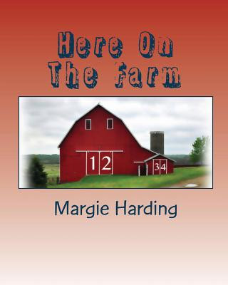 Książka Here On The Farm Margie Harding