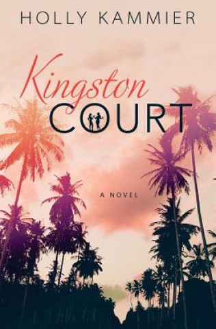 Książka Kingston Court Holly Kammier